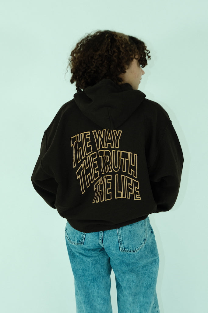 The Way The Truth The Life Hoodie